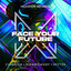 Face Your Future - Extended Mix