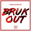 Bruk Out cover
