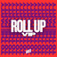 Roll Up VIP artwork