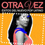 Otra Vez - Éxitos del Nuevo Pop Latino cover