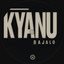 KYANU - Bajalo
