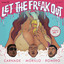 Let The Freak Out feat. Mr. V