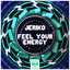 Feel Your Energy - Extended Mix