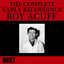 The Complete Early Recordings Roy Acuff (Doxy Collection, Remastered) cover