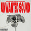 Unwanted Sound - Extended Mix
