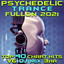 Psychedelic Trance Fullon 2021 Top 40 Chart Hits, Vol. 6 DJ Mix 3Hr cover