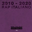 RAP ITALIANO 2010-2020 HITS Vol.1 cover