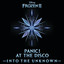 Into the Unknown - From "Frozen 2" - Panic! At The Disco