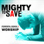 Mighty to Save: Powerful Songs of Transforming Worship (Split Trax) cover