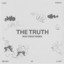 The Truth - Ron Trent Remix