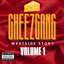 CheezGang – Westside Story
