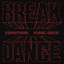 BREAKDANCE