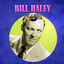 Bill Haley & His Saddlemen - Ten Gallon Stetson