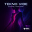 TEKNO Vibe - Extended Mix
