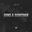 GUNS & SCOOTRAR cover