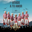 Atado A Tu Amor - Los Bravos De Chile