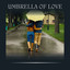 Umbrella of Love cover