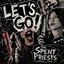 The Spent Priests - Let's Go