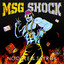 MSG Shock