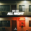 COOPER SMITH - ALL NIGHT - EDIT