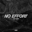 No Effort