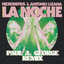 La Noche - Paul A. George Remix