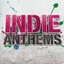 Indie Anthems cover
