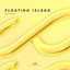 Floating Island - Extended Mix