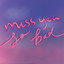 miss you so bad cover