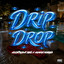 hoodtrophy bino & Heaven Marina - Drip Drop