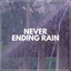 Never Ending Rain cover