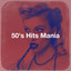 50's Hits Mania cover