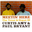 Meetin' Here - The Tenor & Organ of Curtis Amy & Paul Bryant cover