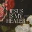Now Playing: Gateway Worship - Jesus Is My Healer