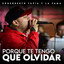 Porque Te Tengo Que Olvidar cover