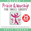 Praise & Worship for Small Groups, Vol. 1 (Whole Hearted Worship) cover