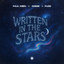 PUGO, Paul Keen & Robbe - Written In The Stars