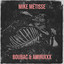 Mike Metisse