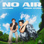 No Air - Extended Mix