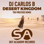 Desert Kingdom - The Prestige Remix Radio Edit