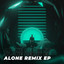 Alone (KLM Remix)