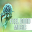 Feel Good Music – Instrumental Pieces, Time to Relax, Natural Stress Relief, Sensual Massage for Women cover