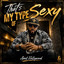 AVAIL HOLLYWOOD - THAT'S MY TYPE OF SEXY