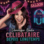 Dominique Nadia - Celibataire depuis longtemps (2026)