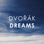 Dvořák - Dreams cover