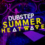 Dubstep Summer Heatwave cover
