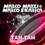 Marco Marzi et Marco Skarica - Tam Tam (avec Cripto)
