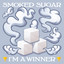 I'm a Winner - Smoked Sugar