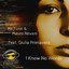 Mr.Tune, Mauro Novani, Giulia Primavera - I Know No Words (Club Mix)