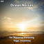 #01 Ocean Noises for Napping, Relaxing, Yoga, Insomnia cover